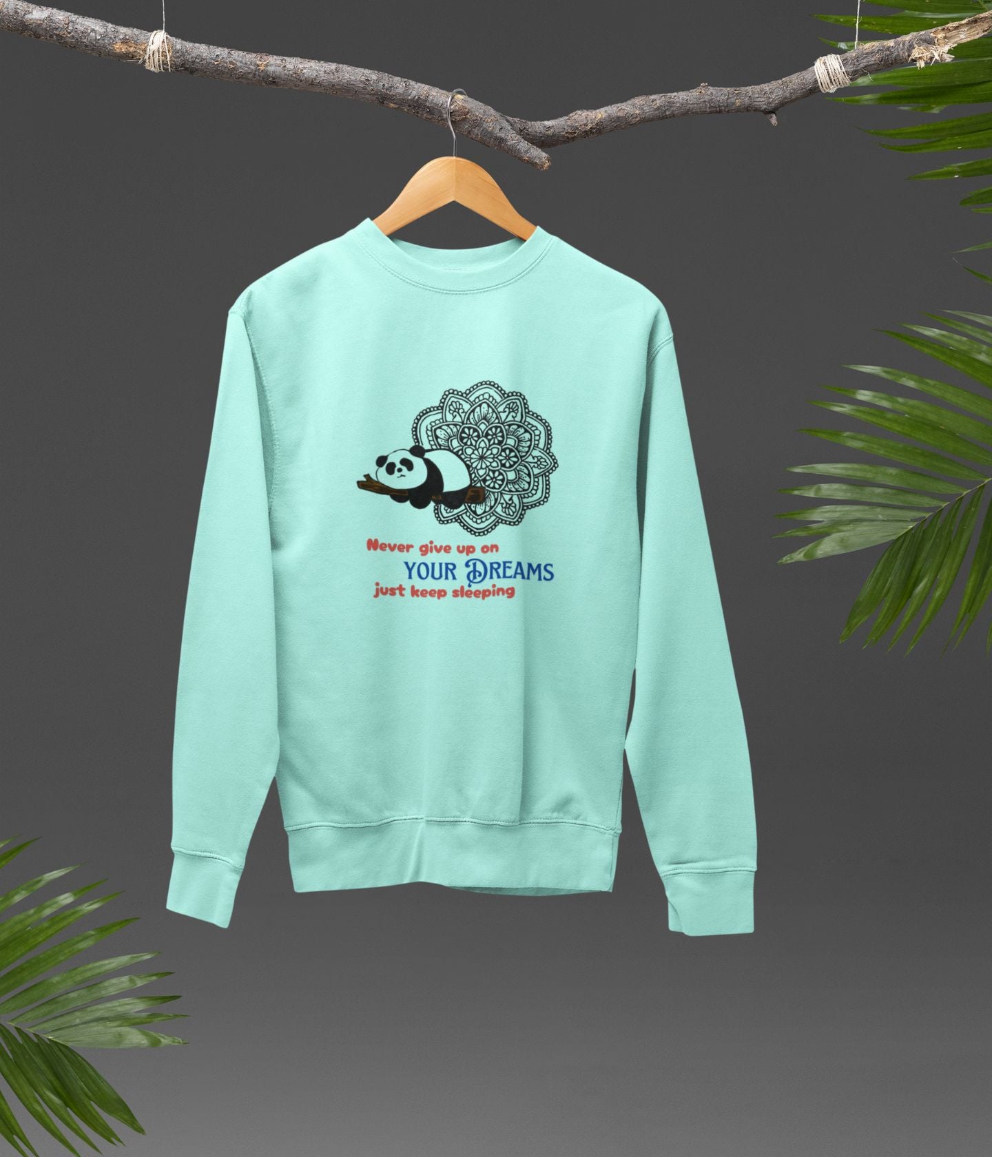 Just Keep Sleeping - Unisex Sweatshirt