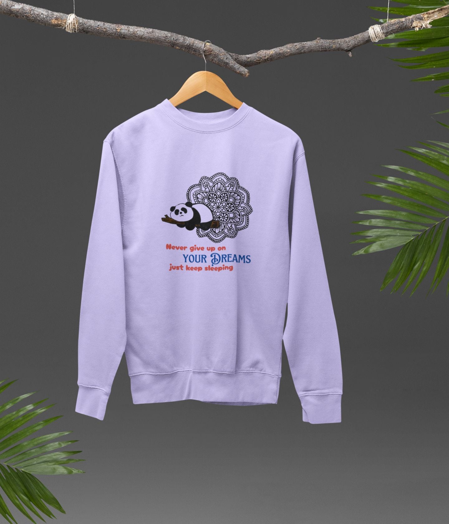 Just Keep Sleeping - Unisex Sweatshirt