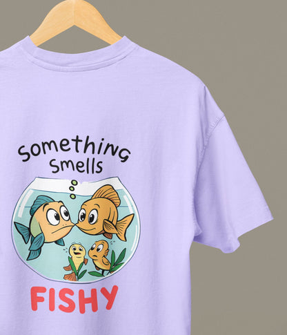 Something Smells Fishy - Oversized Classic T-Shirt