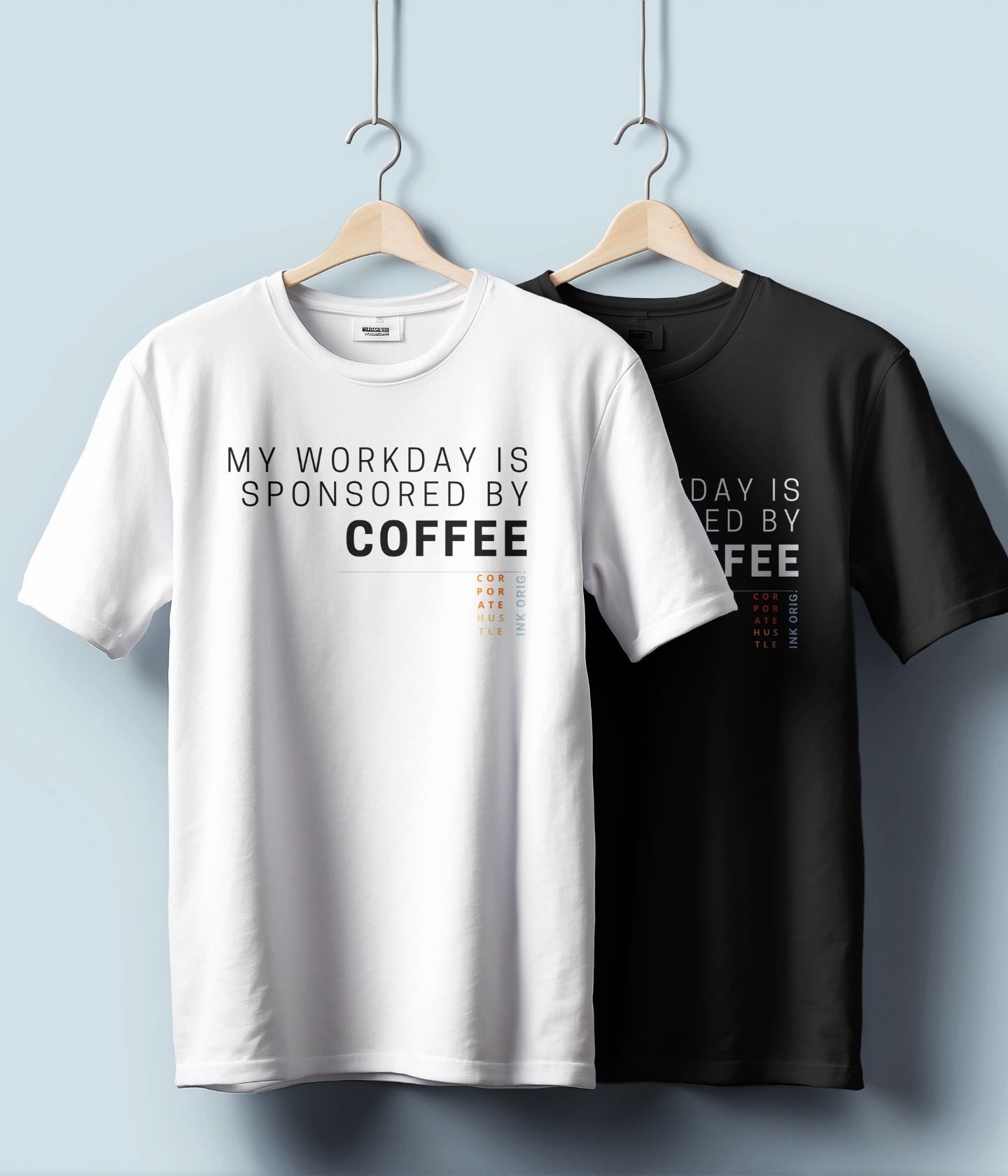 My Workday Is Sponsored By Coffee - Unisex Classic T-Shirt - White - aiink