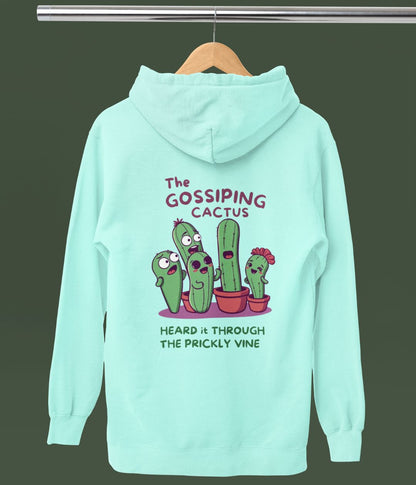 The Gossiping Cactus - Unisex Hoodie