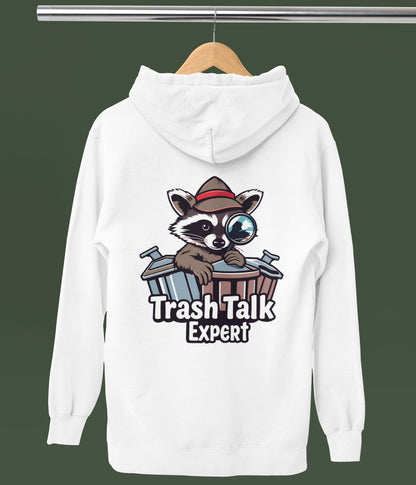 Trash Talk Expert - Unisex Hoodie