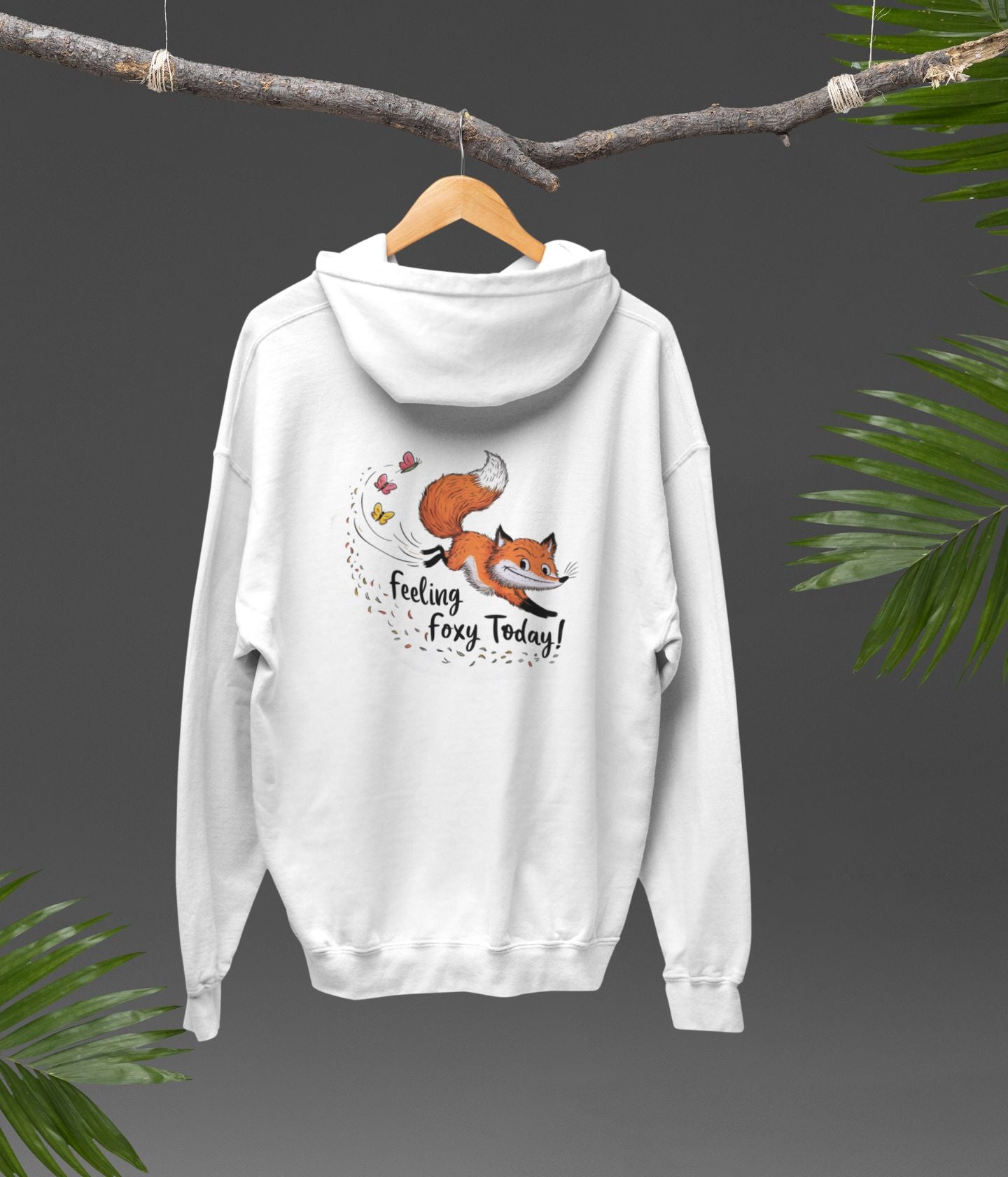 Feeling Foxy Today - Unisex Hoodie