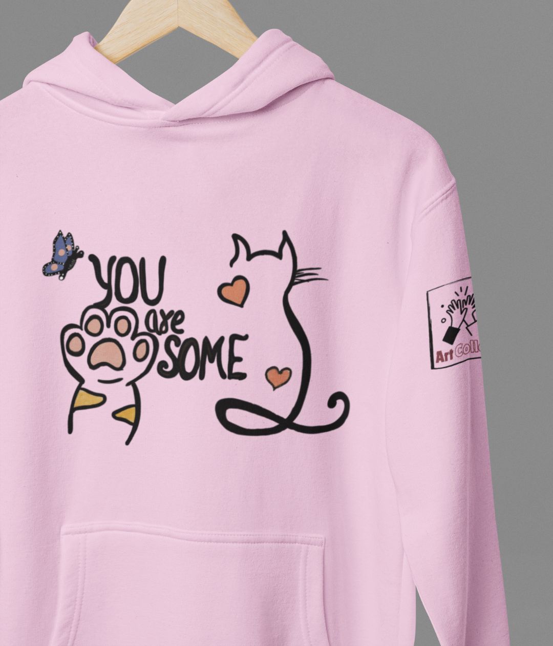 You Are Pawsome - Unisex Hoodie