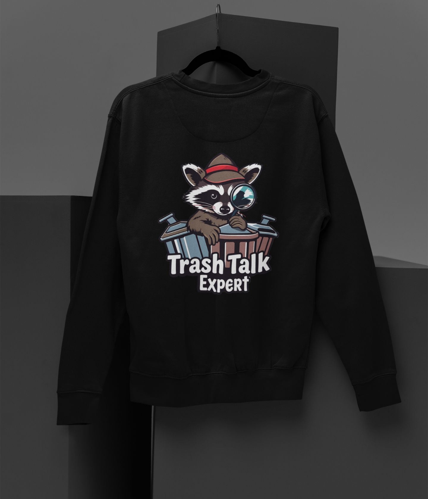 Trash Talk Expert - Unisex Sweatshirt - Dark