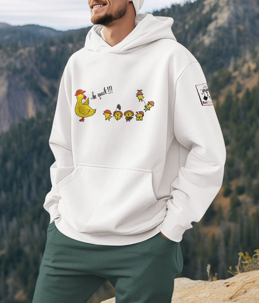 Be Quack - Unisex Hoodie