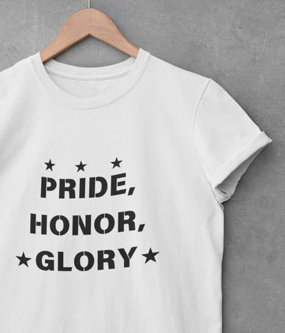 Pride, Honour, Glory - Unisex Classic T-Shirt