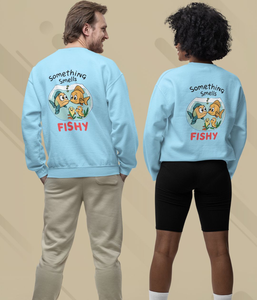 Something Smells Fishy - Unisex Sweatshirt