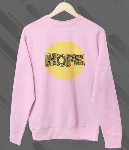 Hope - Unisex Sweatshirt