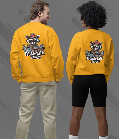 Trash Talk Expert - Unisex Sweatshirt