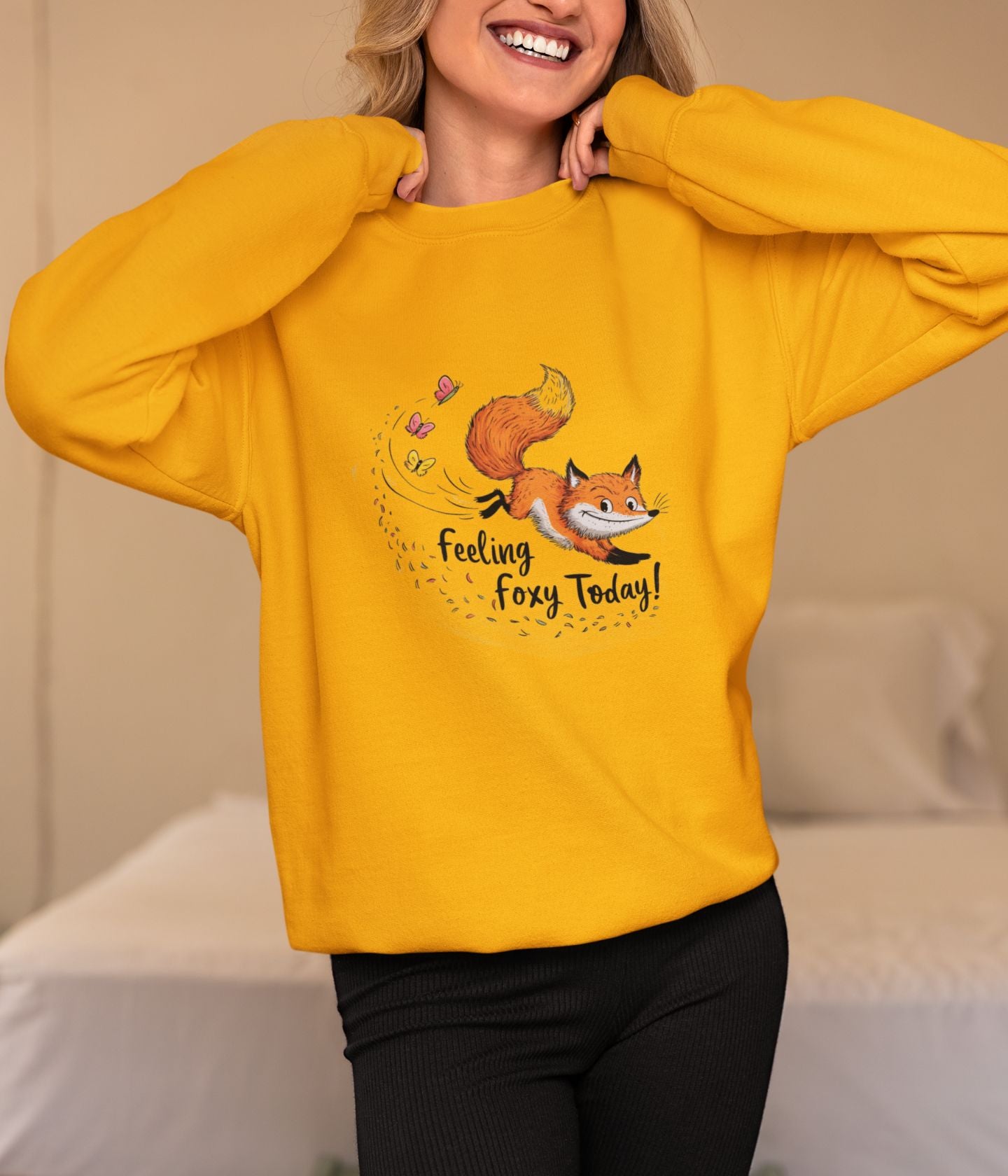 Feeling Foxy Today - Unisex Sweatshirts