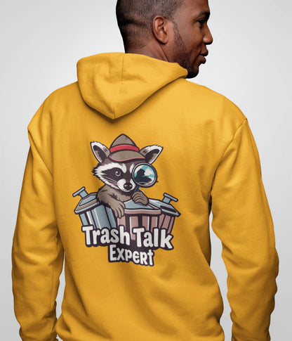 Trash Talk Expert - Unisex Hoodie