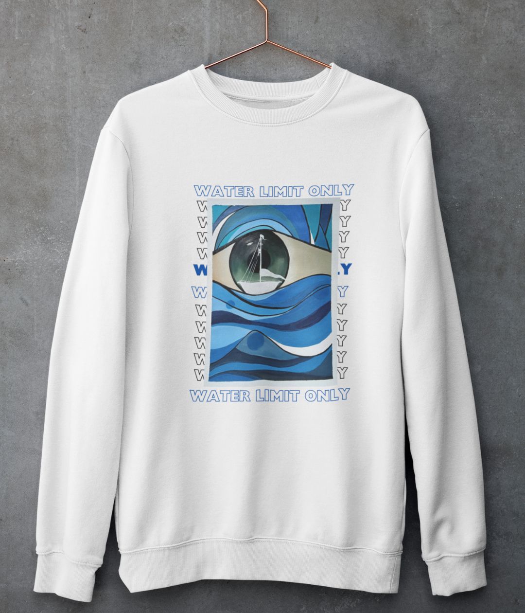 Water Limit Only - Unisex Sweatshirt