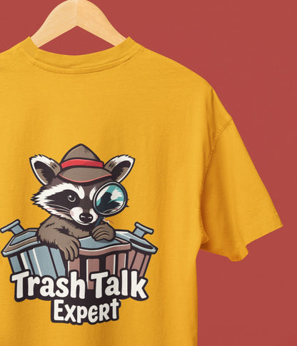 Trash Talk Expert - Oversized Classic T-Shirt