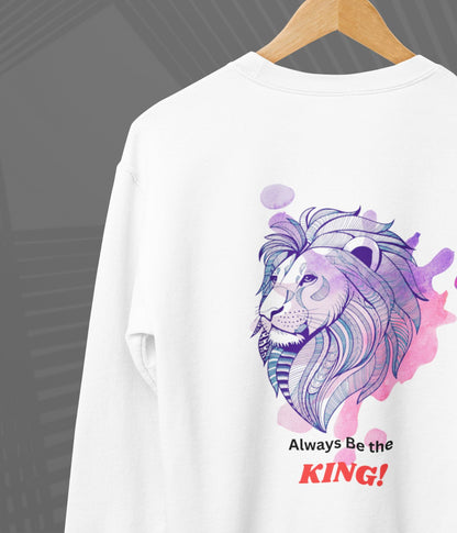 Always Be The King - Men's Sweatshirt Ai Ink™